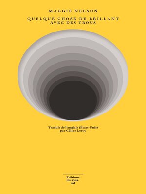 cover image of Quelque chose de brillant avec des trous